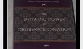 Dynamic Power Of Deliberate Creation (2006) - Robert Anthony