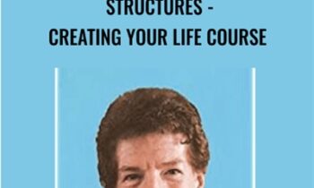 STRUCTURES-Creating Your Life Course - Robert Fritz