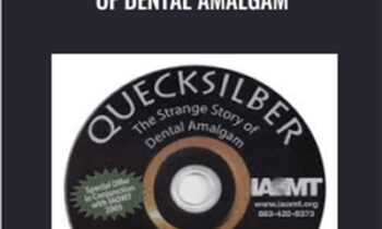 Quecksilber the Strange Story of Dental Amalgam - Robert Gammal