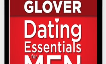 Dating Essentials for Men - Robert Glover