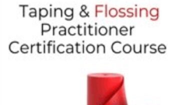 RockTape Taping and Flossing Practitioner Certification Course - Aaron Crouch and Others