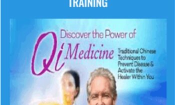 Qi Medicine Advanced Training - Roger Jahnke
