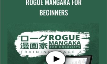 Rogue Mangaka for Beginners - 2D Animation 101