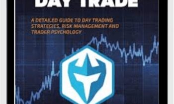 How to Day Trade A Detailed Guide to Day Trading Strategies