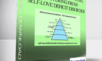 Ross Rosenberg - The Codependency Cure - Recovering from Self-Love Deficit Disorder