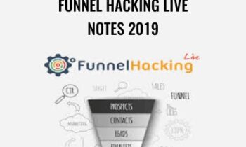 Funnel Hacking LIve Notes 2019 - Russell Brunson