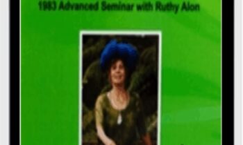 The Sphincters: 1983 Advanced Seminars Audio Sets - Ruthy Alon