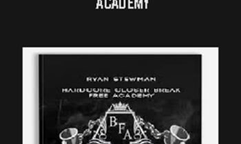 HardCore Closer Break Free Academy - Ryan Stewman
