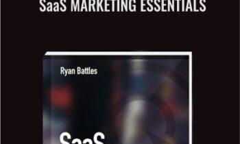 SaaS Marketing Essentials - Ryan Battles