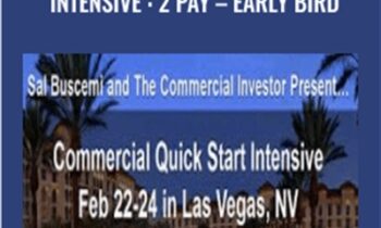Commercial Quick Start Intensive : 2 Pay-EARLY BIRD - Sal Burcemi