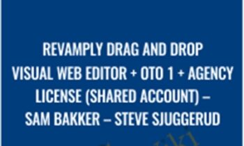 Revamply Drag And Drop Visual Web Editor + OTO 1 + Agency License (Shared Account) - Sam Bakker