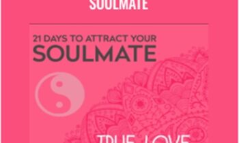 21 Days to Attract Your Soulmate - Sarah Prout and Sean Patrick Simpson