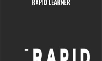 Rapid Learner - Scott H Young