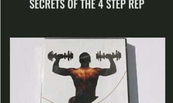 Secrets Of The 4 Step Rep - Bowflex