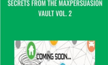Secrets from the MaxPersuasion Vault Vol. 2 - Kenrick Cleveland