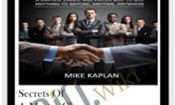 Secrets of a Master Closer - Mike Kaplan