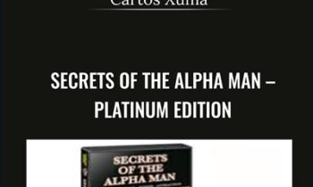 Secrets of the Alpha Man-Platinum Edition - Cartos Xuma