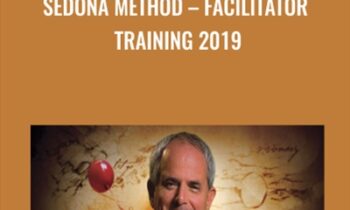 Sedona Method-Facilitator Training 2019 - Hale Dwoskin