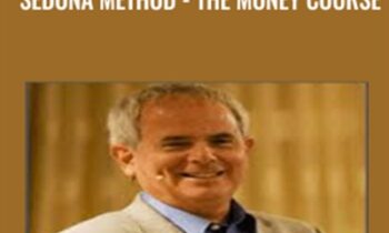 Sedona Method-The Money Course - Hale Dwoskin