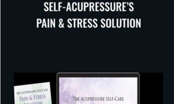 Self-Acupressures Pain and Stress Solution - Michael Reed Gach