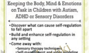 Self-Regulation in Children: Keeping the Body