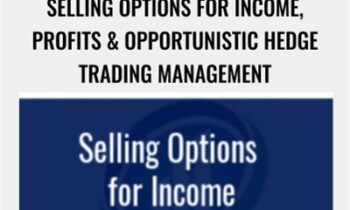 Selling Options for Income