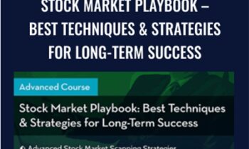 Stock Market Playbook-Best Techniques and Strategies for Long-term Success - Serge Berger