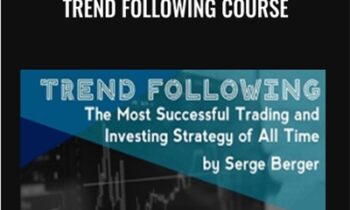 Trend Following Course - Serge Berger