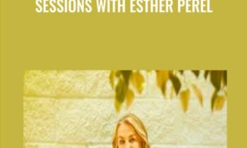 Sessions with Esther Perel - Esther Perel