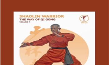 The Way of Qi Gong - Shaolin Warrior
