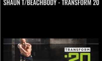 Shaun T/Beachbody-Transform 20 - Shaun