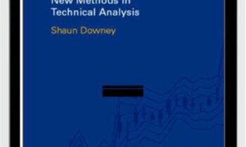 Trading Time. New Methods In Technical Analysis - Shaun Downey