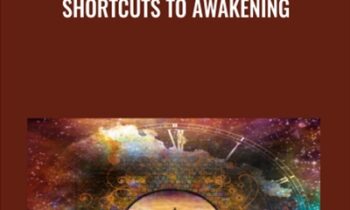 Shortcuts to Awakening - Jonathan Robinson