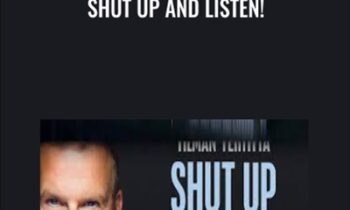 Shut Up and Listen! - Tillman Fertitta