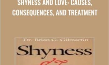Shyness and Love: Causes