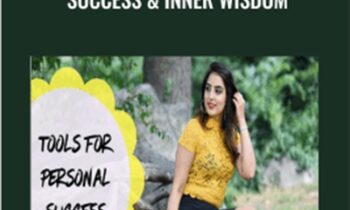Personal Transformation Tools For Success and Inner Wisdom - Simi Arora