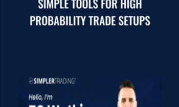 Simple Tools for High Probability Trade Setups - TG