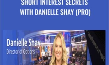 Short Interest Secrets with Danielle Shay (Pro) - Simpler Trading