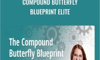 Compound Butterfly Blueprint ELITE-Allison Ostrander - Simpler Trading