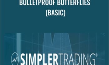 Bulletproof Butterflies (BASIC) - Simpler Trading