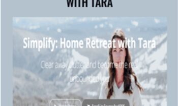 Simplify: Home Retreat with Tara - Tara Stiles