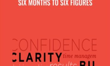 Six Months to Six Figures - Peter Voogd