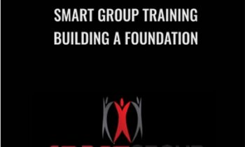 Building a Foundation - Smart Group Training