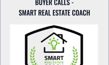 Buyer Calls-Smart Reale State Coach - Nick Prefontaine