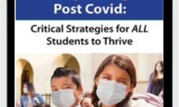 Social Emotional Learning During and Post COVID: Critical Strategies for ALL Students to Thrive - Savanna Flakes