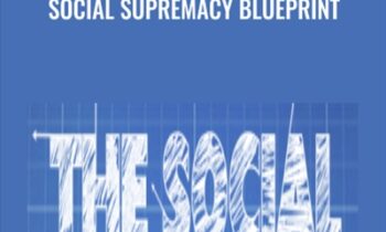 Social Supremacy Blueprint - Greg Greenway