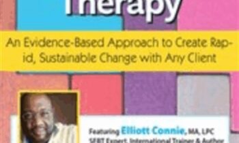 Solution Focused Brief Therapy: An Evidence-Based Approach... - Elliott Connie
