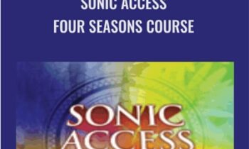 Sonic Access Four Seasons Course - Paul R. Scheele