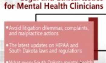 South Dakota Legal and Ethical Issues for Mental Health Clinicians - Susan Lewis