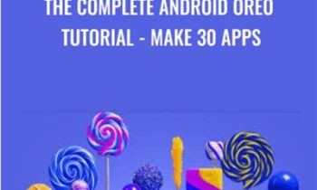 The Complete Android Oreo Tutorial-Make 30 Apps - Sriyank Siddhartha
